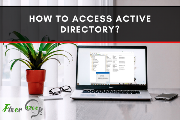 Access Active Directory