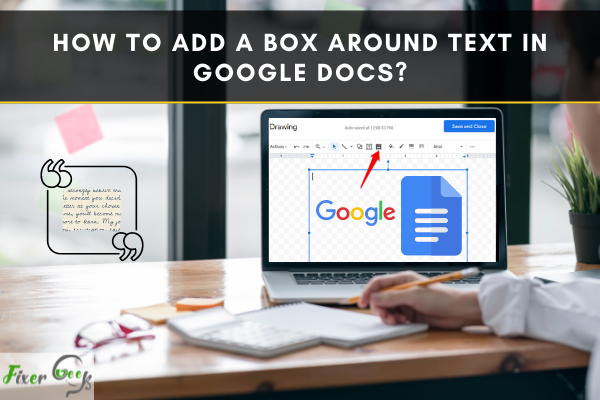 How to add a box around text in Google Docs?