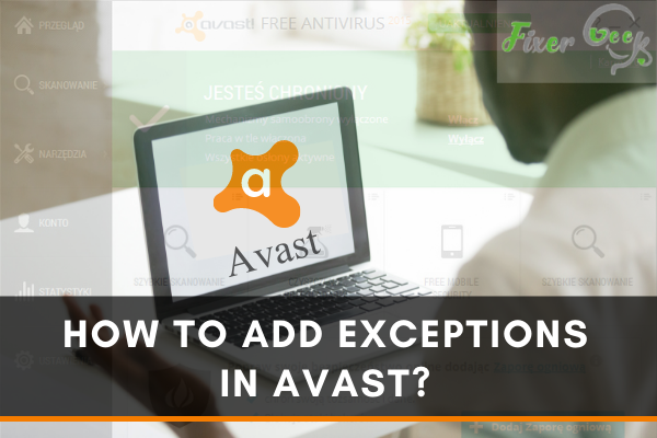 Add Exceptions in Avast