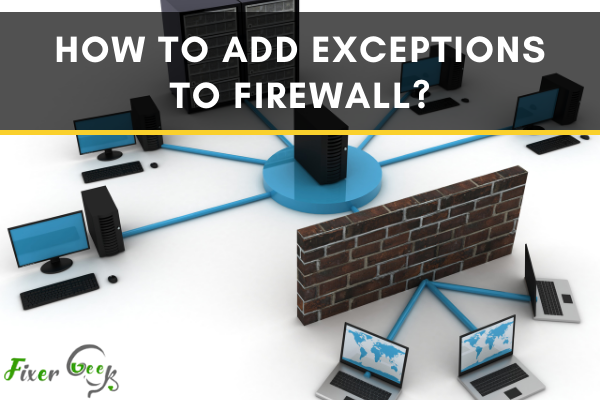 Add Exceptions to Firewall
