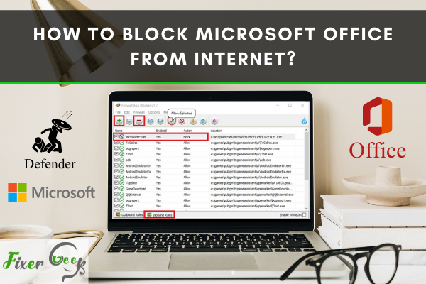 Block Microsoft Office from Internet