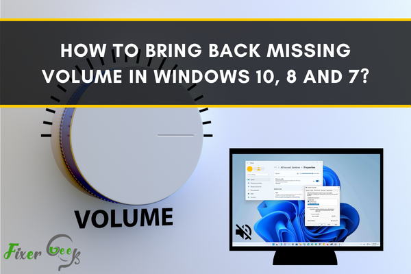 Bring back missing volume in Windows 10