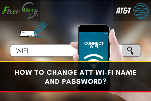 Change ATT Wi-Fi Name and Password