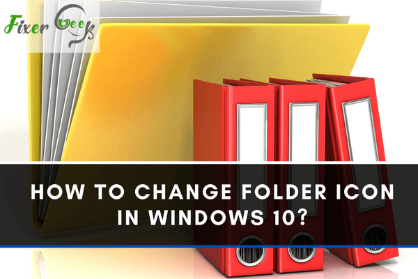 Change folder icon in Windows