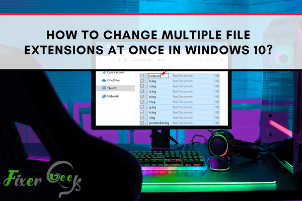 Change multiple file extensions at once in Windows