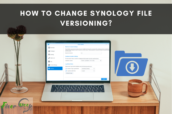 How to Change Synology File Versioning?