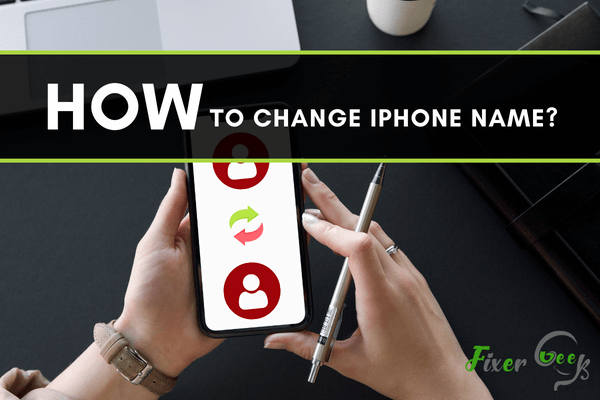 Change iPhone name