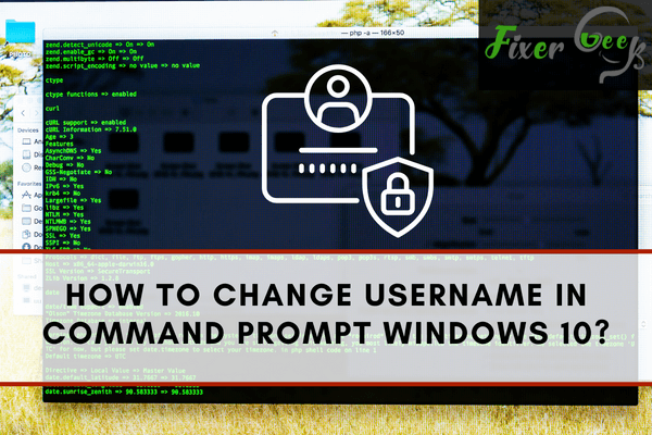 How to Change Username in Command Prompt Windows 10?