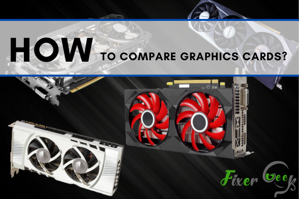 Compare Graphics Cards