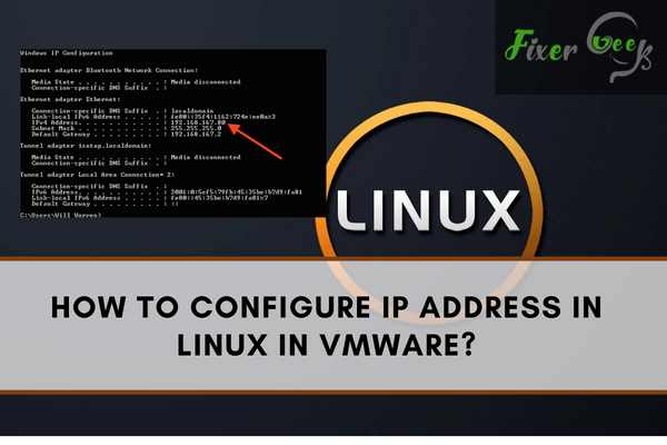 How to Configure IP Address in Linux in VMware?