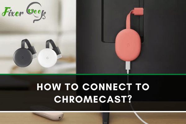 Connect to Chromecast