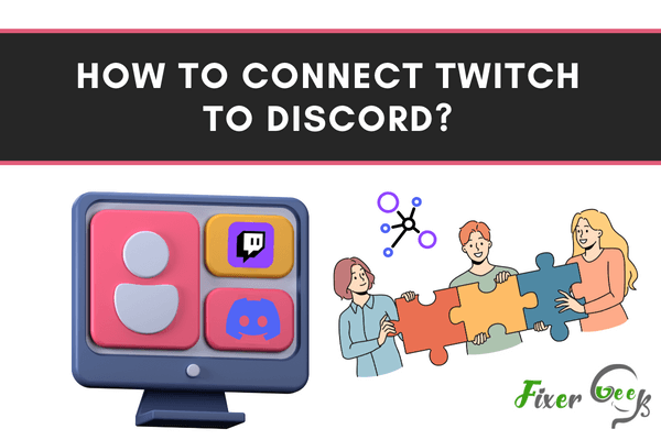 How to connect Twitch to Discord?