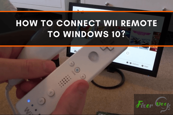 Connect Wii remote to Windows 10