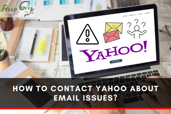How to Contact Yahoo about Email Issues?