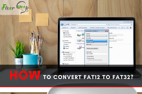 How to Convert FAT12 to FAT32?