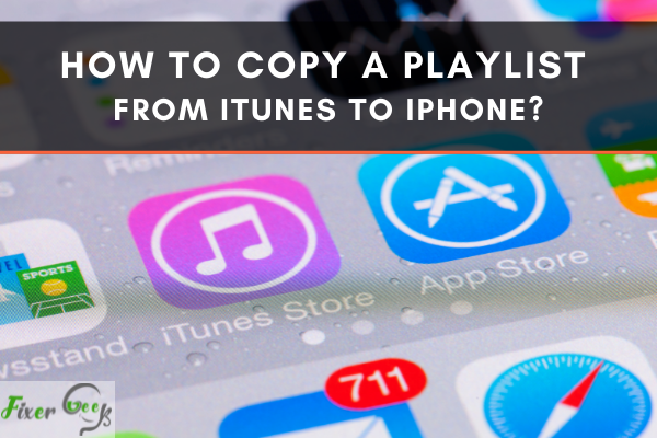 Copy a Playlist From iTunes to iPhone