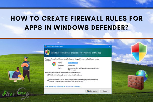 Create Firewall rules for apps in Windows Defender
