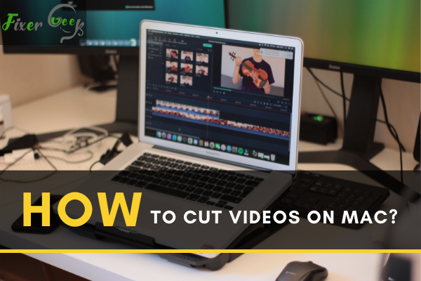 How to cut videos on Mac?