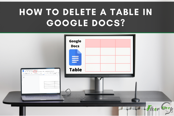 Delete a table in Google Docs