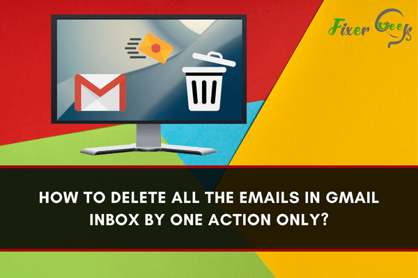 Delete All the Emails in Gmail