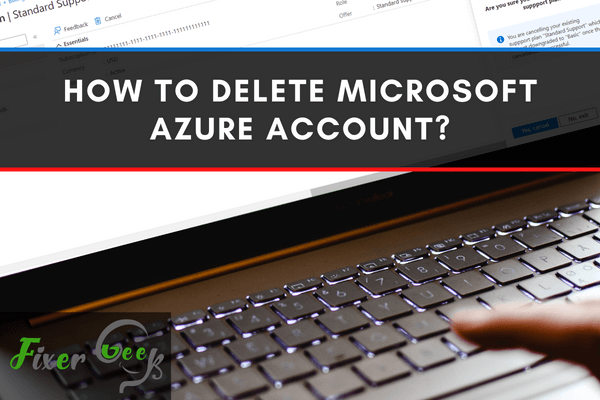 Delete Microsoft Azure account