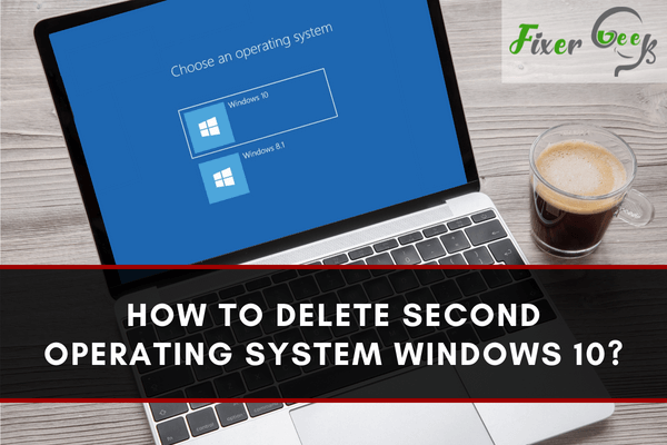 Delete Second Operating System