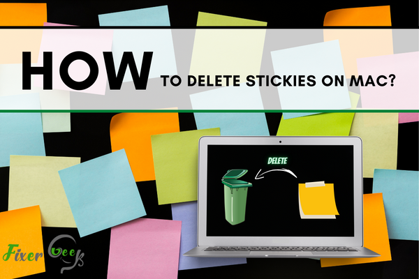 Delete Stickies on Mac
