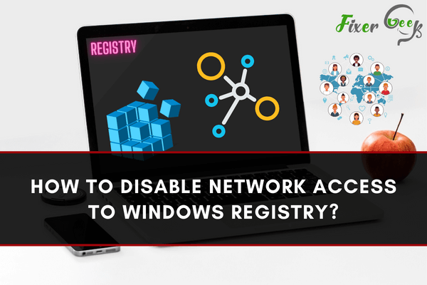 Disable Network Access to Windows Registry
