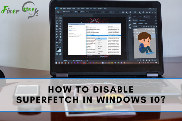 How to disable Superfetch in Windows 10?