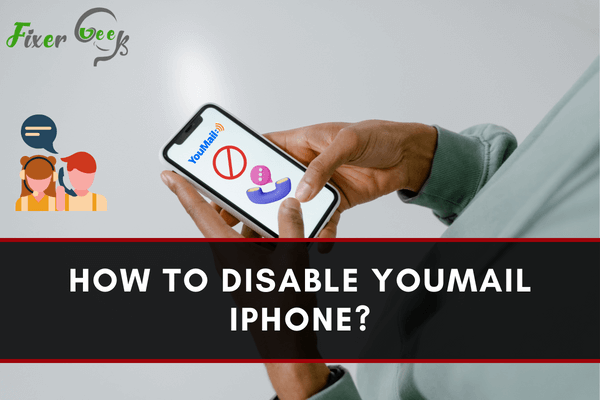 Disable YouMail iPhone