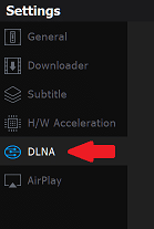 DLNA under Settings