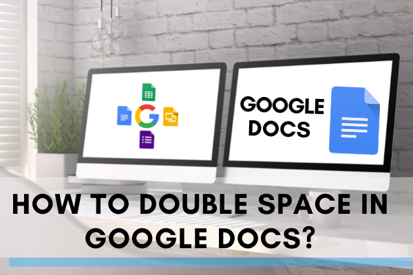 double space in Google Docs