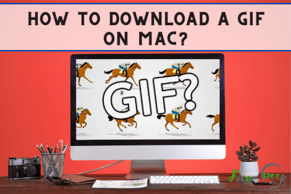 Download A Gif On Mac