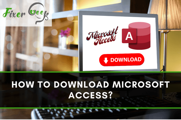Download Microsoft Access