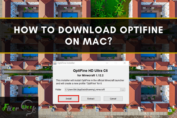 Download OptiFine on Mac