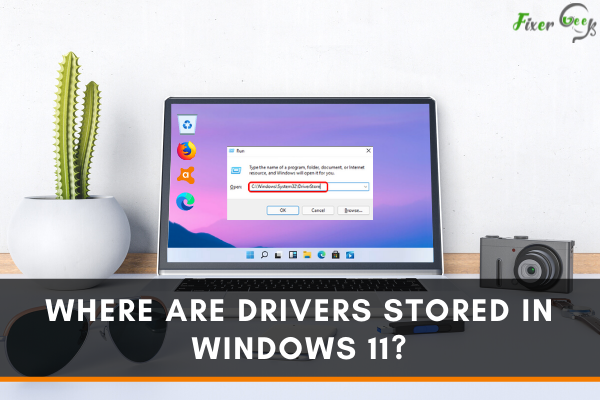 Where are Drivers Stored in Windows 11?