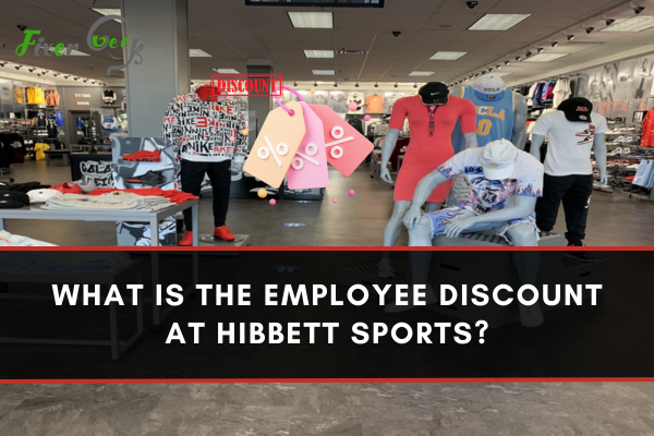 What Is The Employee Discount At Hibbett Sports?