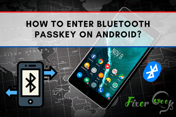 Enter Bluetooth passkey on android