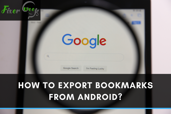 Export Bookmarks from Android