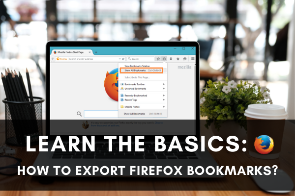 Export Firefox Bookmarks