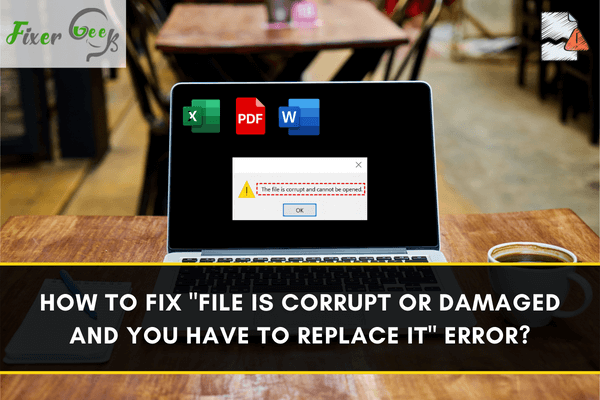 File is corrupt or damaged