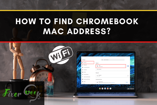 Find Chromebook Mac Address
