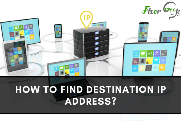Find Destination IP Address