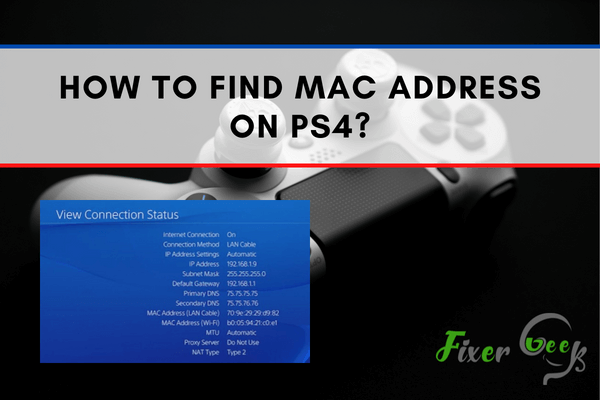 Find Mac address on PS4