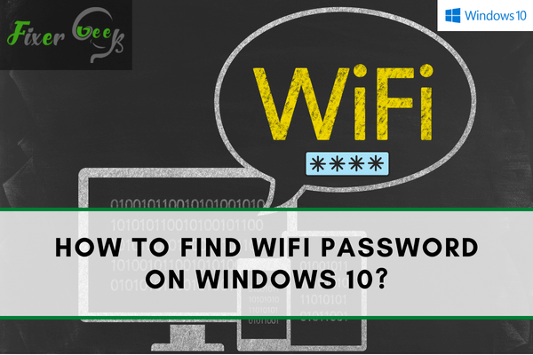 How to find WiFi password on Windows 10?
