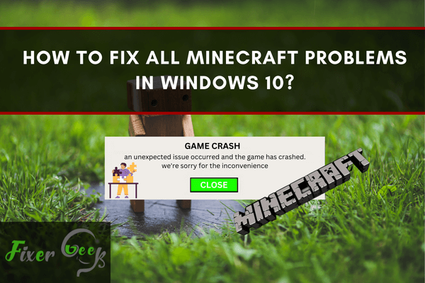 Fix all Minecraft problems in Windows