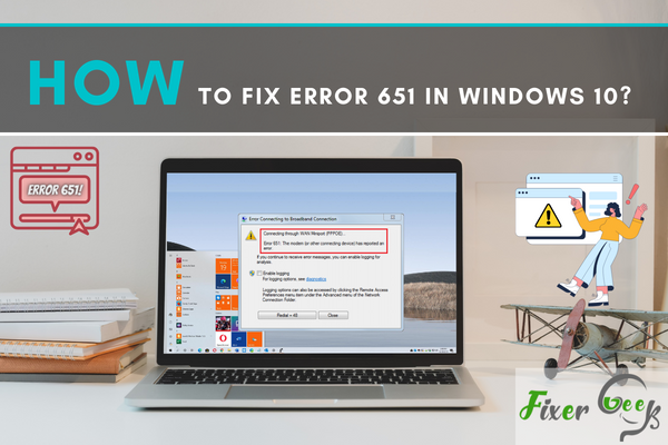 Fix error 651 in windows 10