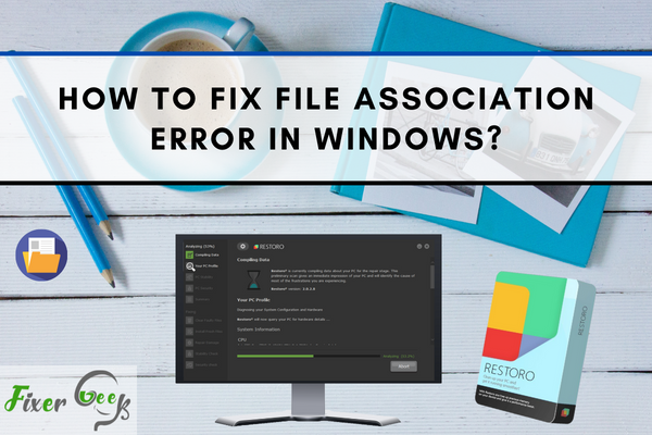 Fix File Association Error in Windows