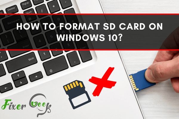 Format SD Card on Windows 10