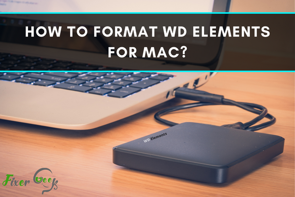 Format WD Elements for Mac